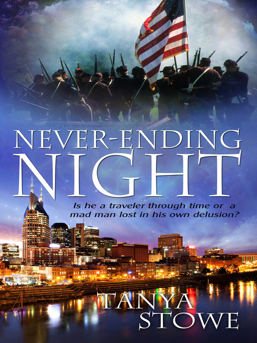 Title details for Never-Ending Night by Tanya Stowe - Available